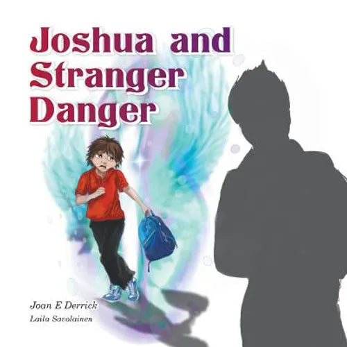 Joshua and Stranger Danger - Paperback
