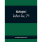 Washington'S Southern Tour, 1791 - Paperback