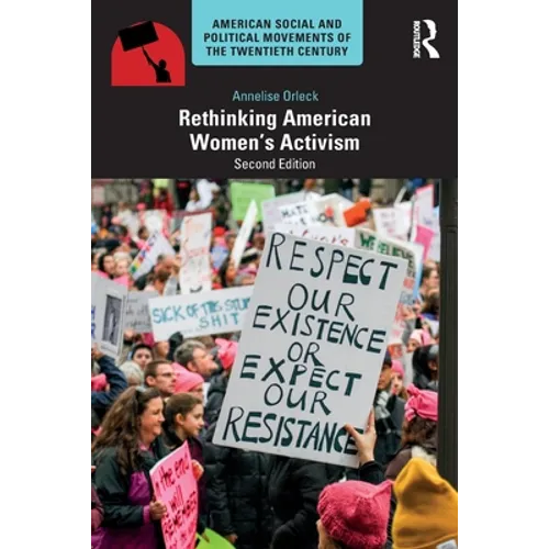 Rethinking American Women's Activism - Paperback