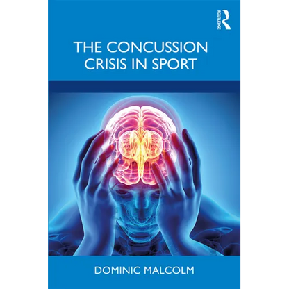 The Concussion Crisis in Sport - Paperback