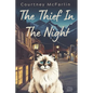 The Thief in the Night: A Razzy Cat Cozy Mystery Series #4 - Paperback