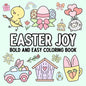 Easter Joy: Bold and Easy Coloring Book - Paperback