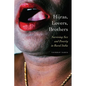 Hijras, Lovers, Brothers: Surviving Sex and Poverty in Rural India - Paperback