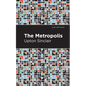 The Metropolis - Hardcover