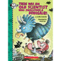 There Was an Old Scientist Who Swallowed a Dinosaur! - Hardcover