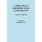 Virginia Northern Neck Land Grants. Volume IV: 1800-1862 - Paperback