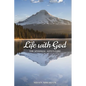 Life With God: The Unusual Adventure - Paperback