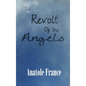 The Revolt of the Angels - Hardcover