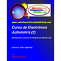 Curso de Electrónica Automotriz 2: (Incluyendo lectura de diagramas eléctricos) - Paperback