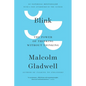 Blink: The Power of Thinking Without Thinking - Hardcover