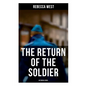 The Return of the Soldier (Historical Novel) - Paperback