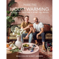 Probably This Housewarming: A Guide to Creating a Home You Adore - Hardcover