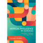 Artificial Intelligence in Schools - Paperback