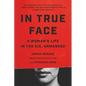 In True Face: A Woman's Life in the Cia, Unmasked - Paperback