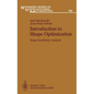 Introduction to Shape Optimization: Shape Sensitivity Analysis - Hardcover