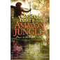40 Years in the Amazon Jungle: Dawn in the Guapore Valley - Paperback