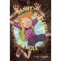 Danny, Who Fell in a Hole - Hardcover