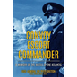 Convoy Escort Commander: A Memoir of the Battle of the Atlantic - Paperback