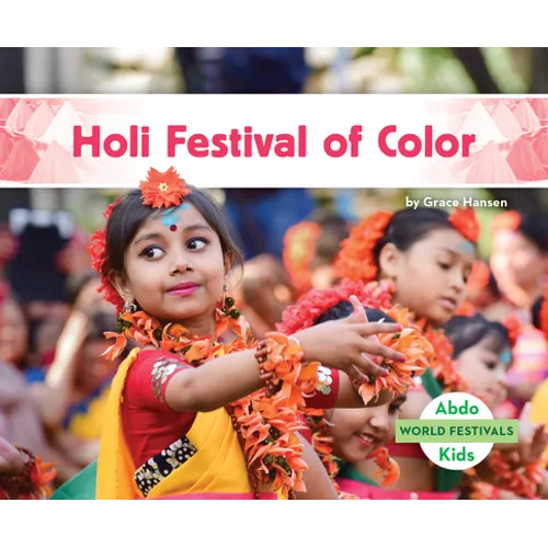 Holi Festival of Color - Library Binding