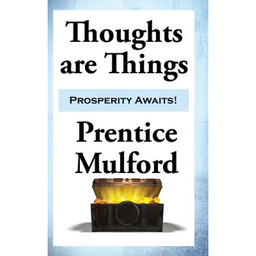 Thoughts are Things - Hardcover