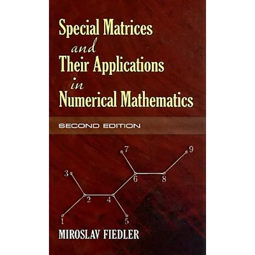 Special Matrices and Their Applications in Numerical Mathematics - Paperback