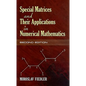 Special Matrices and Their Applications in Numerical Mathematics - Paperback