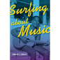 Surfing about Music - Paperback