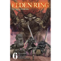 Elden Ring: The Road to the Erdtree, Vol. 6 - Paperback