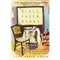 Glass, Paper, Beans: Revelations on the Nature and Value of Ordinary Things - Paperback