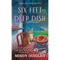 Six Feet Deep Dish - Paperback
