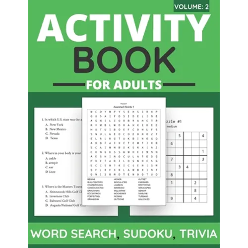 Activity Book For Adults - Word Search, Sudoku, Trivia: 100+ Large-Print Puzzles For Adults & Seniors (Volume: 2) - Paperback