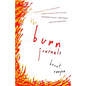 The Burn Journals: A Memoir - Paperback