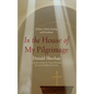 In the House of My Pilgrimage: Violence, Noetic Healing, and Personhood - Paperback