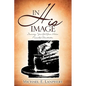In His Image - Paperback