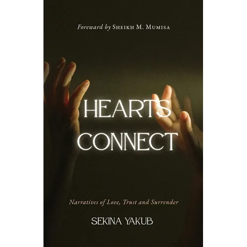 Hearts Connect: Narratives of love, trust and surrender - Paperback