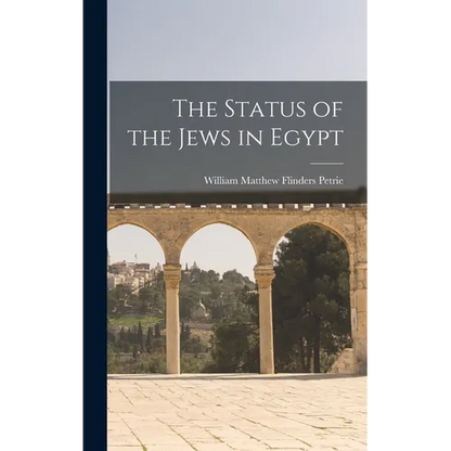 The Status of the Jews in Egypt - Hardcover