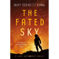 The Fated Sky - Paperback
