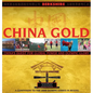 China Gold, A Companion to the 2008 Olympic Games in Beijing: China's Rise to Global Power and Olympic Glory - Hardcover