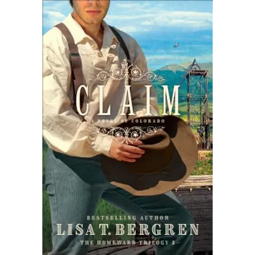 Claim: A Novel of Colorado - Paperback