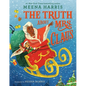 The Truth about Mrs. Claus - Hardcover