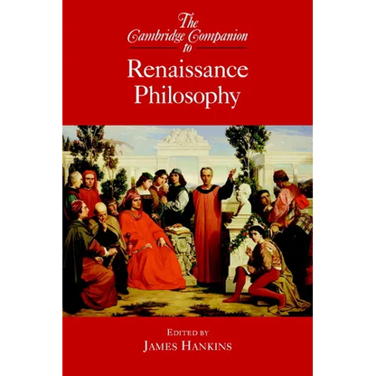 The Cambridge Companion to Renaissance Philosophy - Paperback