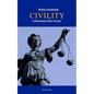 Civility: Cultivating Public Virtues - Hardcover