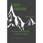 Always Endeavor: A Developmental Guide For In Extremis Leaders - Paperback