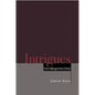Intrigues: From Being to the Other - Hardcover