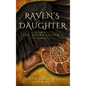 Raven's Daughter: The Story Keeper - Hardcover