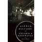 Hidden History of Uptown & Edgewater - Hardcover