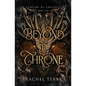 Beyond the Throne - Paperback