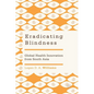 Eradicating Blindness: Global Health Innovation from South Asia - Hardcover
