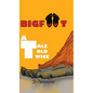 Bigfoot: A Tale Told Twice - Hardcover
