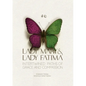Lady Mary and Lady Fatima: Intertwined Paths of Grace and Compassion - Paperback